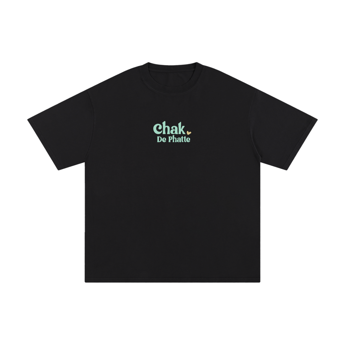 Chak de Phatte T-Shirt
